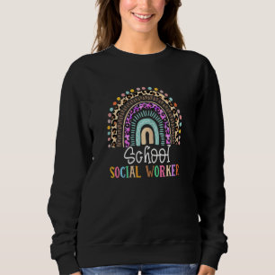 Womens School Social Worker Teacher Rainbow Back Sweatshirt