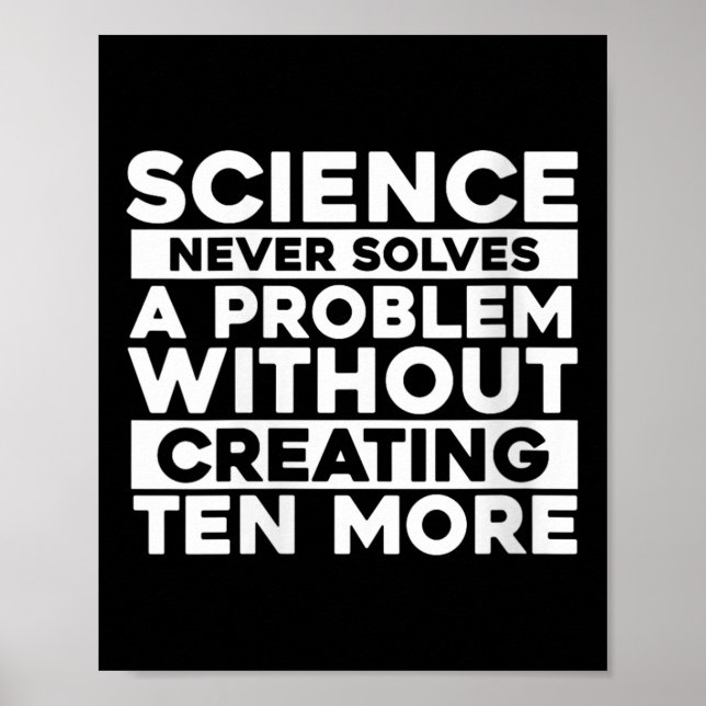 Womens Science Never Solves One Problem Without Cr Poster (Front)