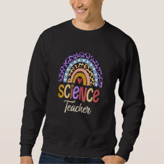 Womens Science Teacher Cute Boho Rainbow Leopard C Sweatshirt