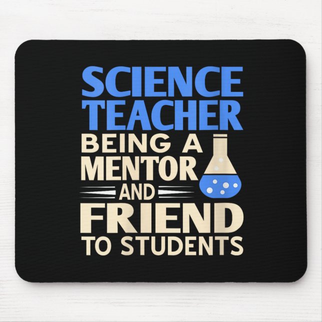 Womens Science Teacher Mentor And Friend To Studen Mouse Mat (Front)