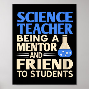Womens Science Teacher Mentor And Friend To Studen Poster