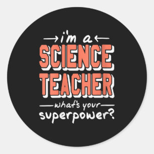 Womens Science Teacher Superwer Funny Nerd Pride V Classic Round Sticker