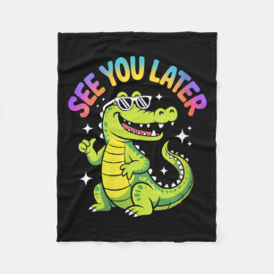 Womens See Later Teacher Summer Alligator Last Day Fleece Blanket