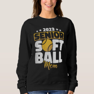 Womens Senior Softball Mum Softball Players Softba Sweatshirt