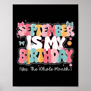 Womens September Is My Birthday Queen The Whole Mo Poster