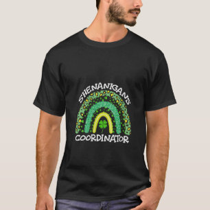 Womens Shenanigans Coordinator St Patrick's Day T-Shirt