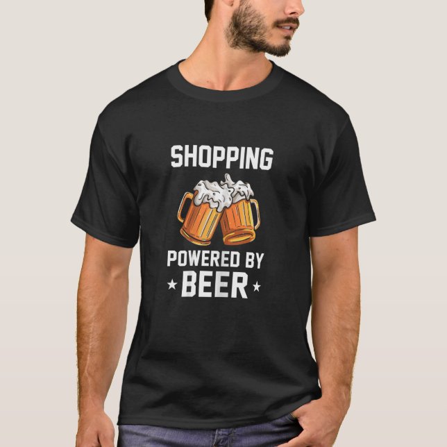 Womens Shopping Powered By Beer Shopping Shopper M T-Shirt (Front)