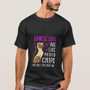 Womens Siamese Cats Are Like Mese Cat Owner Siames T-Shirt