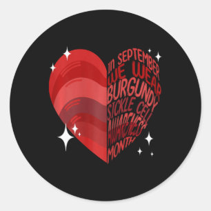 Womens Sickle Cell Awareness In September We Wear Classic Round Sticker