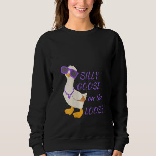 Womens Silly Goose Silly Goose On The Loose Sweatshirt