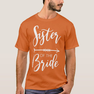 Womens Sister Of The Bride Bachelorette Party  T-Shirt