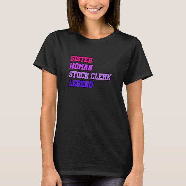 Womens Sister Woman Stock Clerk Legend Finance Boo T-Shirt (Front)