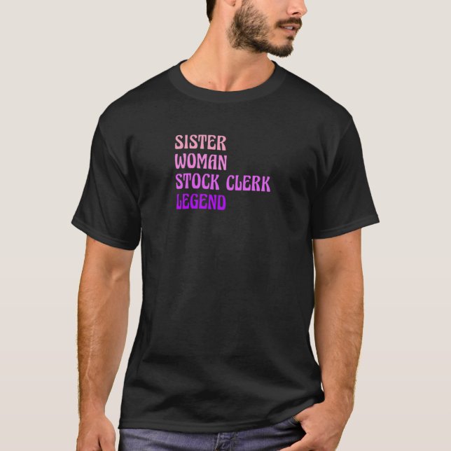 Womens Sister Woman Stock Clerk Legend Finance Boo T-Shirt (Front)