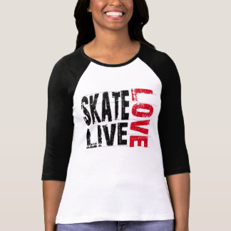 Women's Skate Live Love T-Shirt