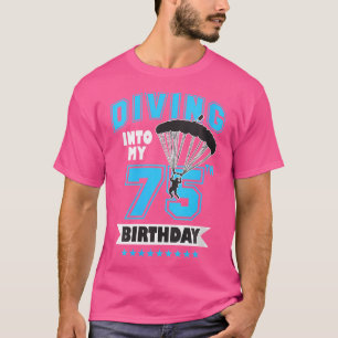 Womens Skydiving Birthday 75 Year Old First Time S T-Shirt