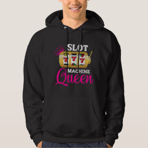Womens Slot Machine Queen - Funny Casino Gambling  Hoodie