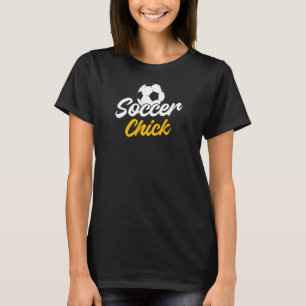 Womens Soccer Chick Sport Girls Soccer Player T-Shirt