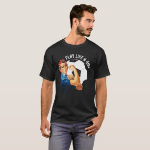 Women's Soccer PLAY LIKE A GIRL T-Shirt