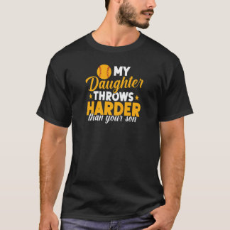 Womens Softball Mama My Daughter Throws Harder Tha T-Shirt