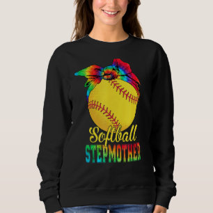 Womens Softball Stepmother Tie Dye Softball Mothe Sweatshirt