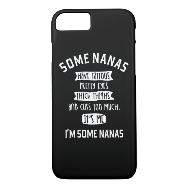 Womens Some Nanas Cuss Too Much Funny Nanas Gifts Case-Mate iPhone Case (Back)