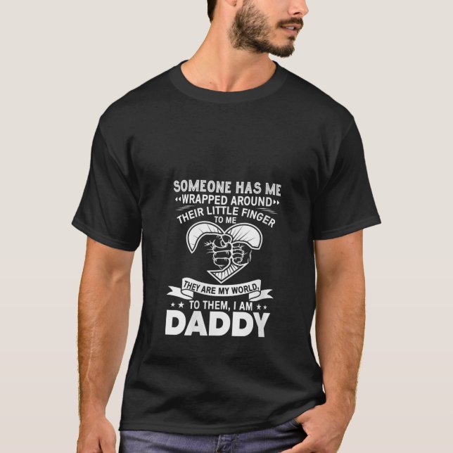 Womens Someone Has Me Wrapped Around Their Little  T-Shirt (Front)