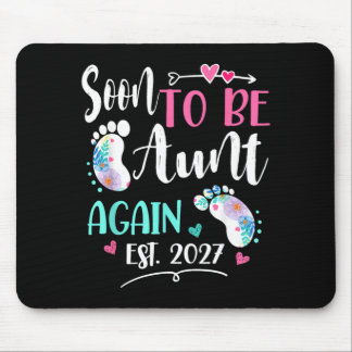 Womens Soon To Be Auntie Again 2027 Mothers Day Mouse Mat