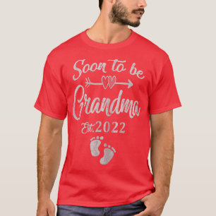 Womens Soon to be Grandma 2022 Mother's Day For Ne T-Shirt