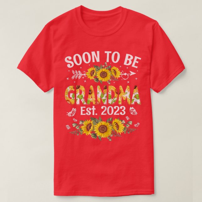 Womens Soon To Be Grandma 2023 Sunflower First Tim T-Shirt (Design Front)