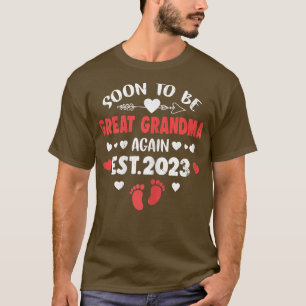 Womens Soon To Be Great Grandma Again 2023 Promote T-Shirt