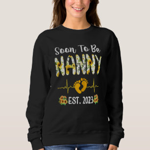 Womens Soon To Be Nanny 2023 Sunflower New Nanny Sweatshirt