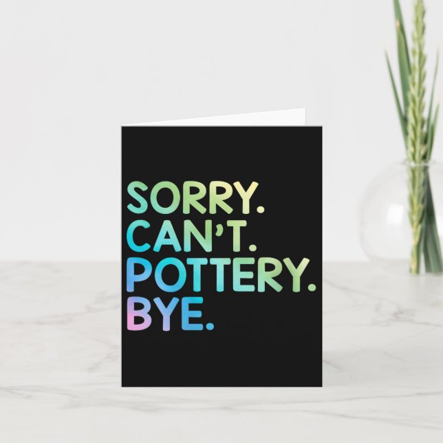 Womens Sorry Can't Ttery Bye Funny Ttery Teacher M Card (Front)