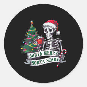 Womens Sorta Merry Sorta Scary Christmas Skeleton Classic Round Sticker