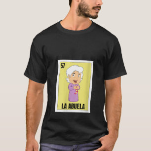 Womens Spanish Grandma Lottery Gift - Mexican Lott T-Shirt
