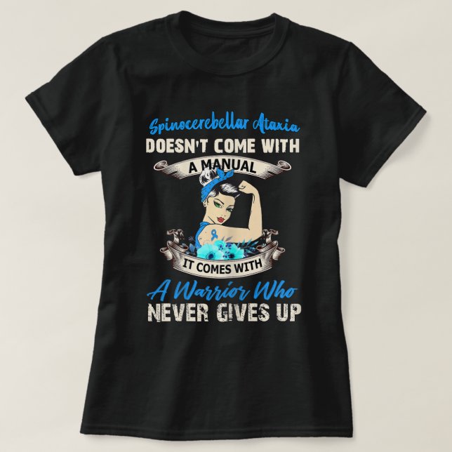 Womens Spinocerebellar Ataxia Doesn’t Come With A  T-Shirt (Design Front)