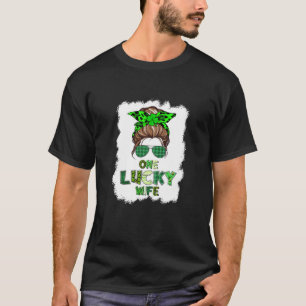 Womens St Patrick's Day One Lucky Wife Messy Bun F T-Shirt