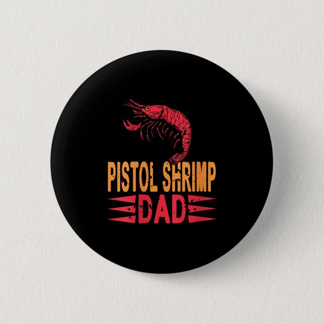 Womens Stol Shrimp Dad Crustacean Humour For Marin 6 Cm Round Badge (Front)