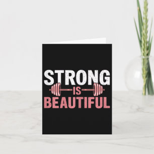 Womens Strong Is Beautiful Gym Fitness Motivationa Card