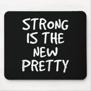Womens Strong Is The New Pretty Shirt - Gym Motiva Mouse Mat