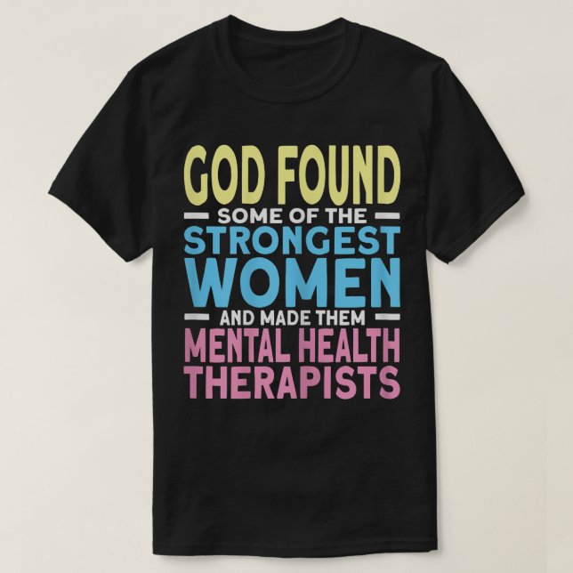 Womens Strongest Mental Health Therapist 6994  T-Shirt (Design Front)