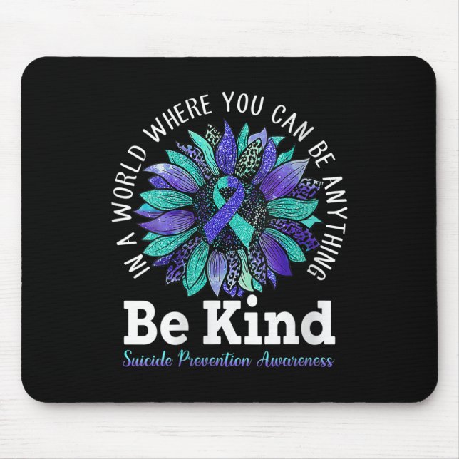 Womens Suicide Prevention Awareness Week Be Kind L Mouse Mat (Front)