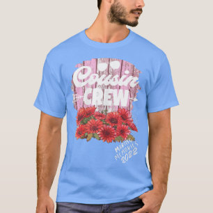 Womens Sunflower Cousin Crew 2022 Making Memories T-Shirt