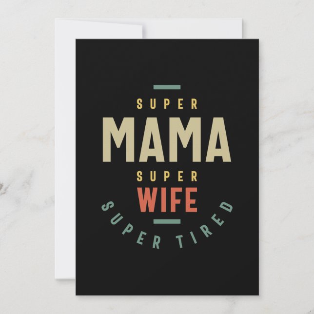 Womens Super Mama Super Wife - Mother Gift Invitation (Front)
