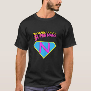 Womens Super Nana  T-Shirt