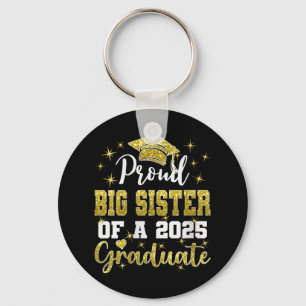 Womens Super Proud Big Sister Of 2025 Graduate Gra Key Ring