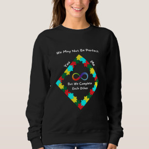 Women's Sweatshirt We May Not Be Perfect