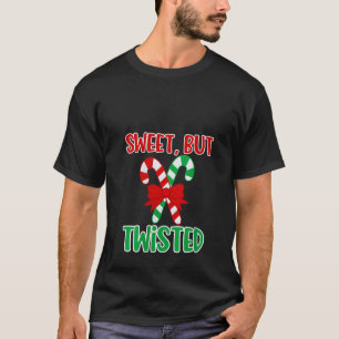 Womens Sweet But Twisted Candy Cane Christmas Humo T-Shirt