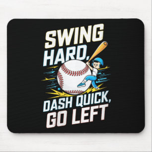 Womens Swing Hard, Dash Quick, Go Left - Athletic Mouse Mat