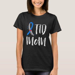 Womens T1D Mom Type 1 Diabetes Awareness T-Shirt