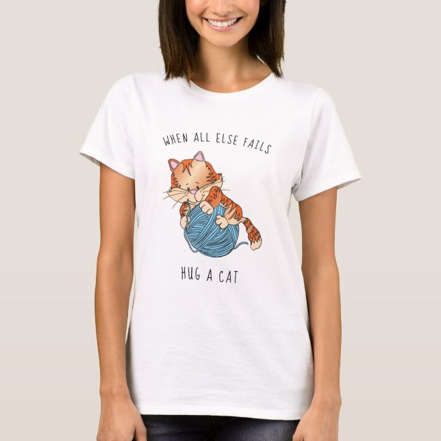 Women's T-Shirt Hug a Cat on Ball of Yarn (Front)